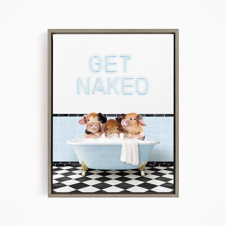 Three adorable pigs sitting in a bathtub, with the text "GET NAKED" displayed above them.