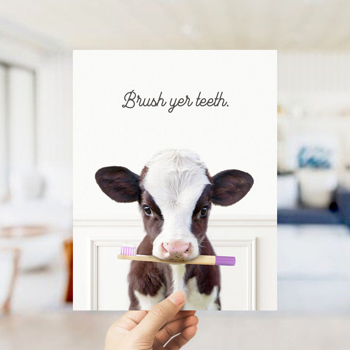 Baby Cow "Brush yer teeth" - Bathroom Simple White