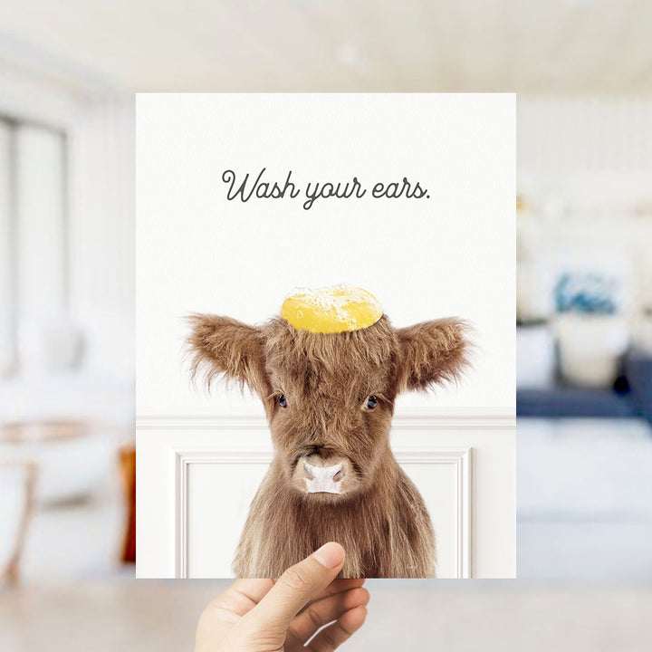 Baby Highland Cow "Wash yer ears" - Bathroom Simple White