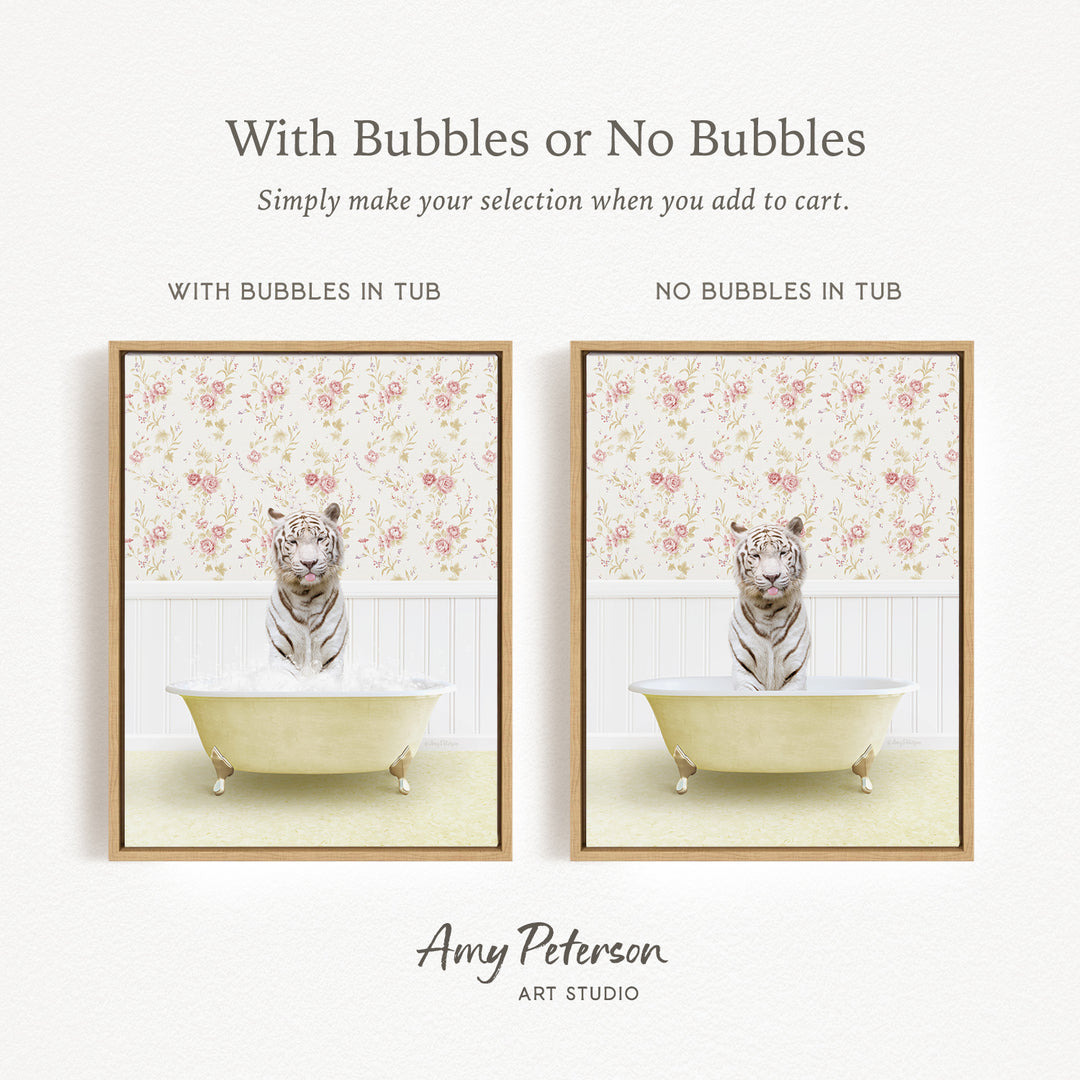 The image is a collage of two framed pictures, each depicting a white tiger sitting in a bathtub. The text above the images reads "With Bubbles or No Bubbles" and below the images, it says "Simply make your selection when you add to cart."