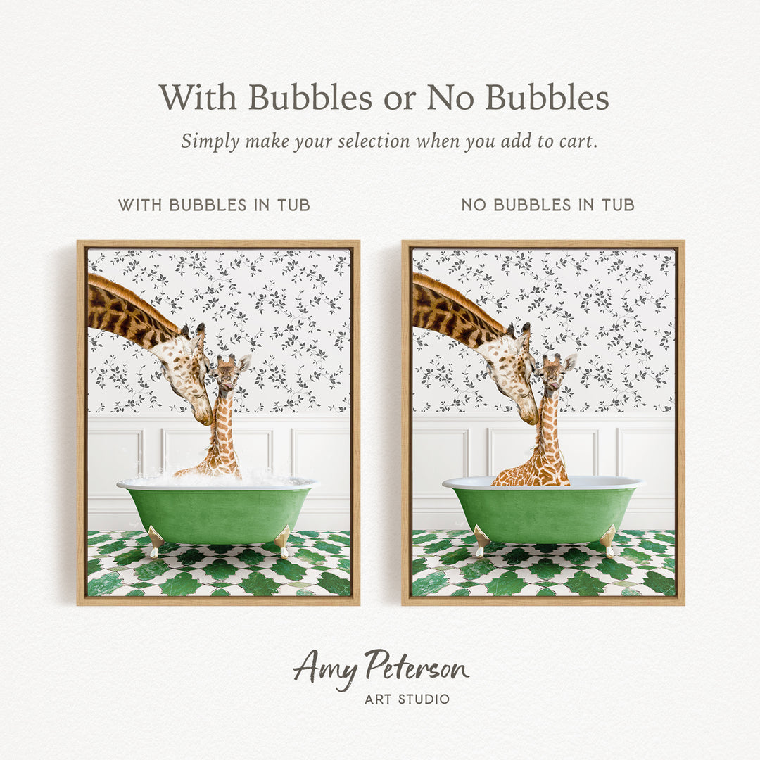 The image is a collage of two framed pictures depicting giraffes in bathtubs. The text above the collage reads "With Bubbles or No Bubbles" and below it, "Simply make your selection when you add to cart." The text on the left side of the collage says "WITH BUBBLES IN TUB" and the text on the right side says "NO BUBBLES IN TUB."