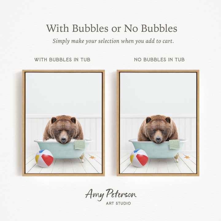 The image is a collage of two pictures featuring a bear sitting in a bathtub, with one picture having bubbles and the other not. The text above the images reads "With Bubbles or No Bubbles Simply make your selection when you add to cart."