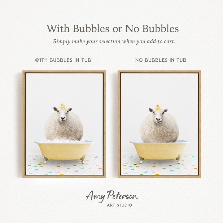 The image is a collage of two framed pictures, each featuring a white sheep sitting in a yellow bathtub. The text above the images reads "With Bubbles or No Bubbles" and below the images, it says "Simply make your selection when you add to cart."