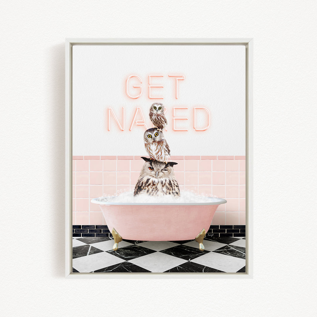 A framed image depicting three owls sitting in a pink bathtub, with the text "GET NAUGED" displayed above them.