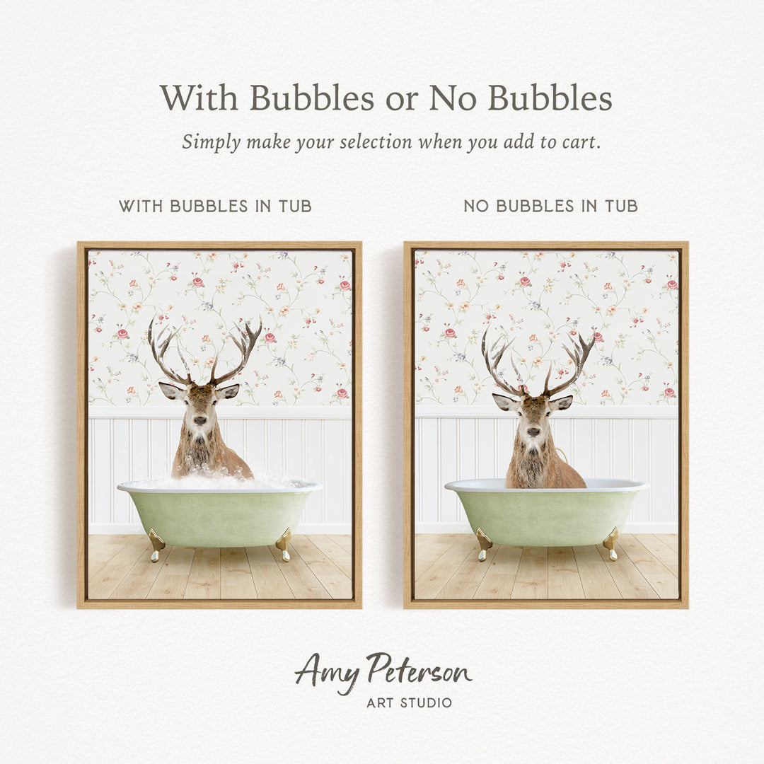 The image is a collage of two framed pictures, each featuring a deer in a bathtub. The deer has antlers and is sitting in a green bathtub, with a floral pattern on the wall behind it. The text above the images reads "With Bubbles or No Bubbles" and "Simply make your selection when you add to cart." The artist's name, Amy Peterson, is displayed at the bottom of the image.