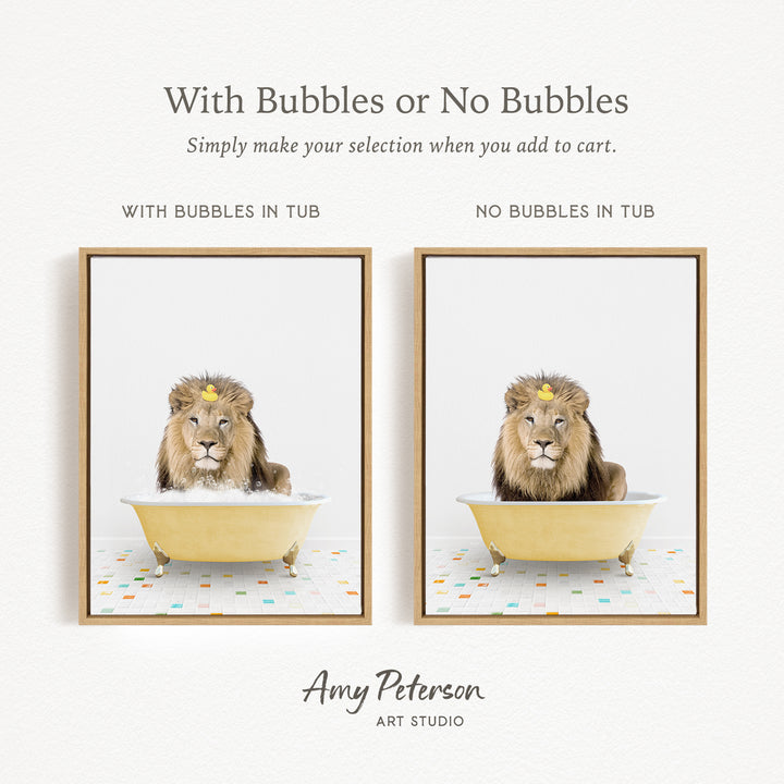 The image is a collage of two framed pictures, each featuring a lion sitting in a tub. The lion in the tub has bubbles, while the lion in the tub does not have bubbles. The text above the images reads "With Bubbles or No Bubbles Simply make your selection when you add to cart."