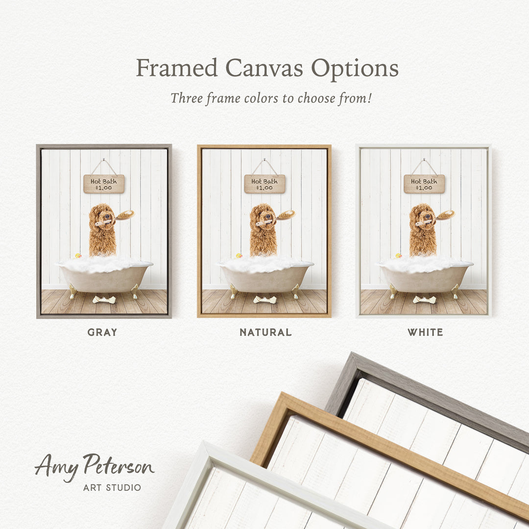The image is a framed canvas option featuring a dog in a bathtub, with three different frame colors to choose from: gray, natural, and white.