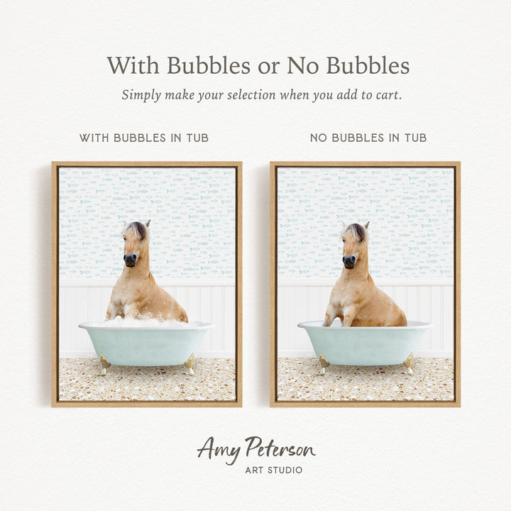 The image is a collage of two pictures, each featuring a brown horse sitting in a bathtub. The first picture has bubbles in the tub, while the second picture does not have bubbles. The text above the images reads "With Bubbles or No Bubbles Simply make your selection when you add to cart."