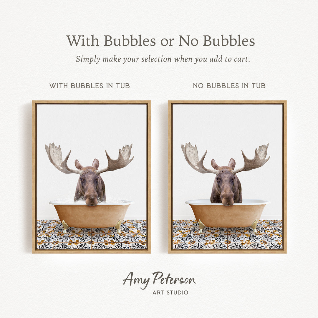 The image is a framed print featuring a moose in a tub, with the text "With Bubbles or No Bubbles" above the moose. The moose is shown in two different frames, one with bubbles and the other without bubbles, to demonstrate the effect of bubbles on the moose's appearance.