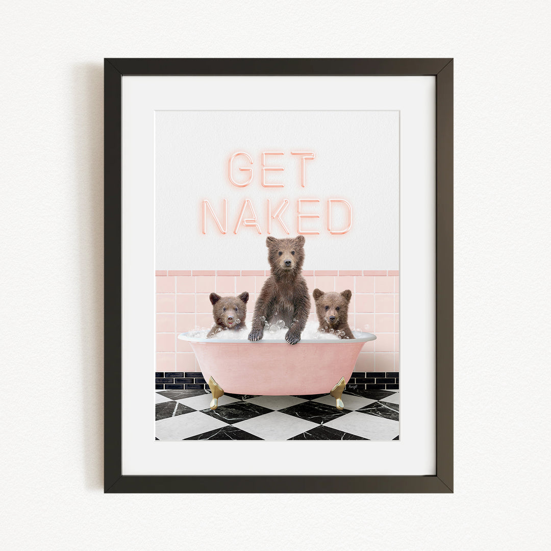 A framed image depicting three bears sitting in a pink bathtub, with the text "GET NAKED" displayed above them.