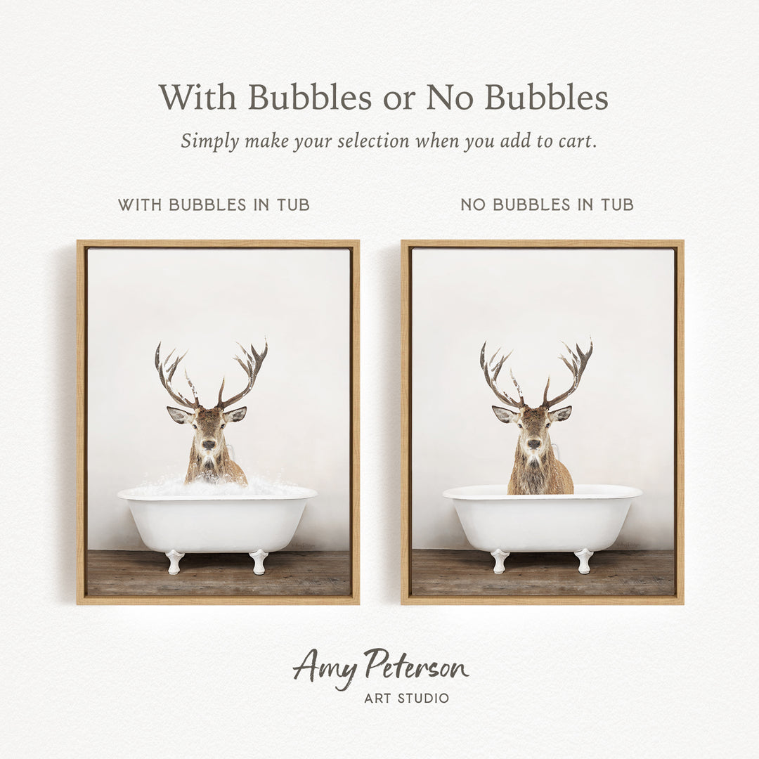The image is a collage of two pictures featuring a deer in a bathtub. The deer has antlers and is sitting in a white bathtub filled with water. The text above the images reads "With Bubbles or No Bubbles" and below the images, it says "Simply make your selection when you add to cart."