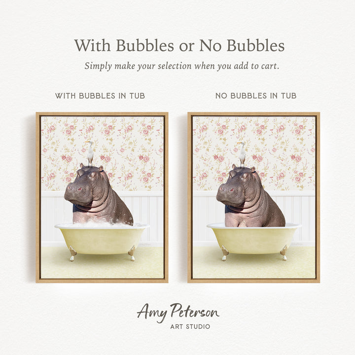 The image is a collage of two framed pictures, each depicting a hippopotamus in a bathtub. The text above the images reads "With Bubbles or No Bubbles" and below the images, it says "Simply make your selection when you add to cart." The text at the bottom of the image says " Amy Peterson ART STUDIO."