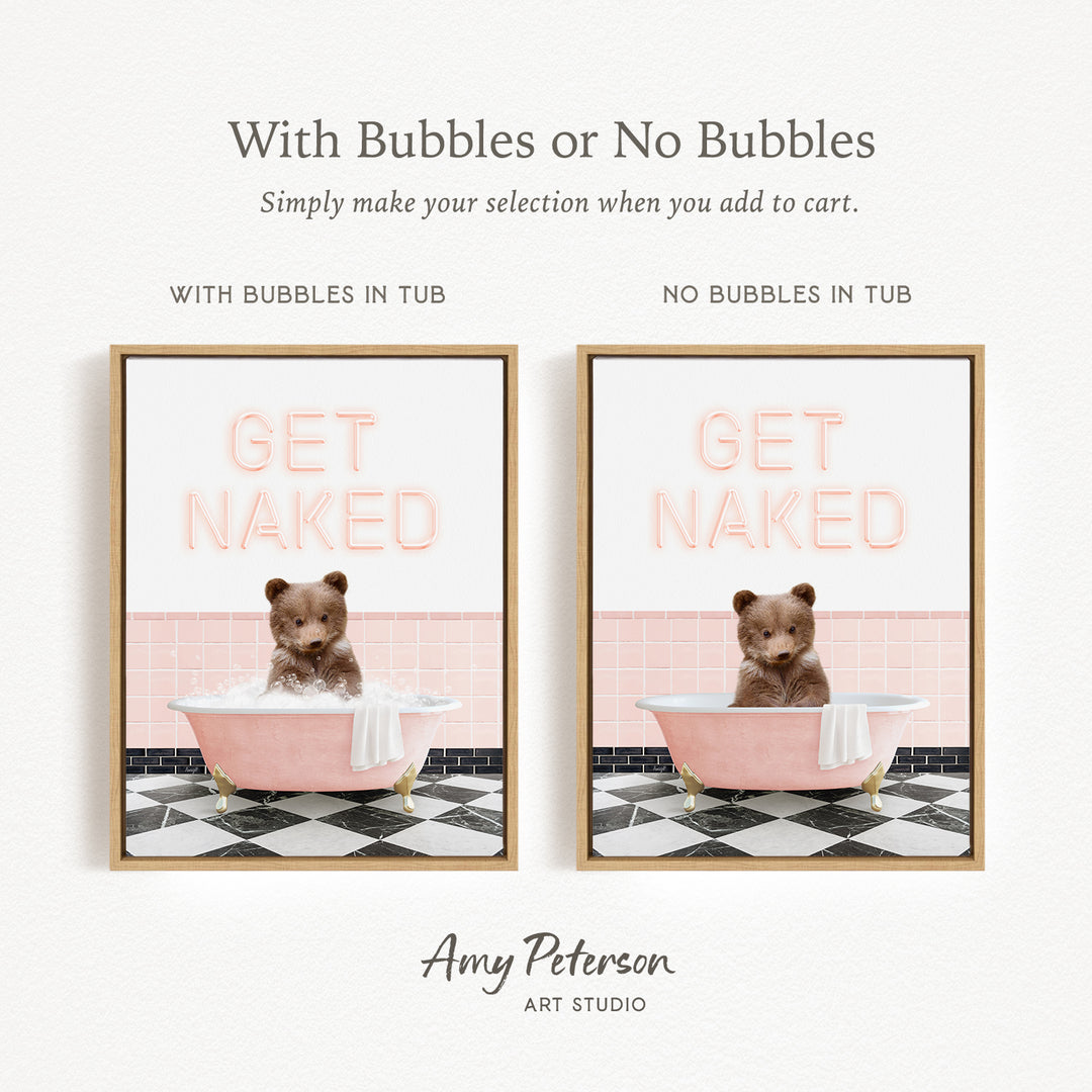 The image is a framed print featuring a teddy bear sitting in a pink bathtub with bubbles, and another teddy bear sitting in a pink bathtub without bubbles. The text above the images reads "With Bubbles or No Bubbles Simply make your selection when you add to cart."