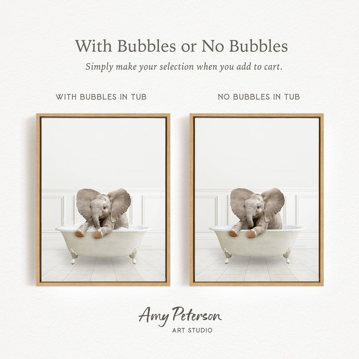 The image is a collage of two pictures, each featuring an elephant sitting in a bathtub. The first picture has bubbles in the tub, while the second picture does not have bubbles. The text above the images reads "With Bubbles or No Bubbles Simply make your selection when you add to cart."