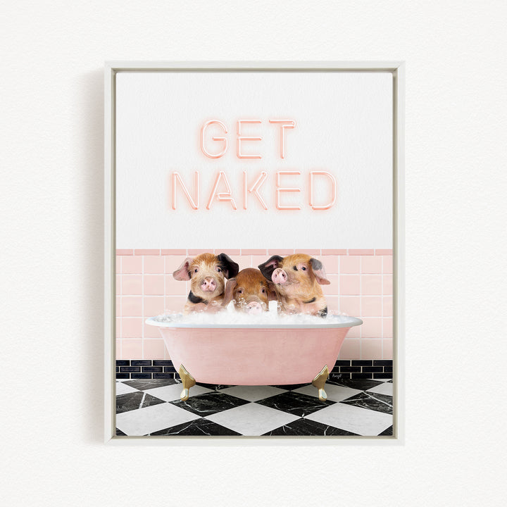 Three adorable pigs sitting in a pink bathtub, with the text "GET NAKED" displayed above them.