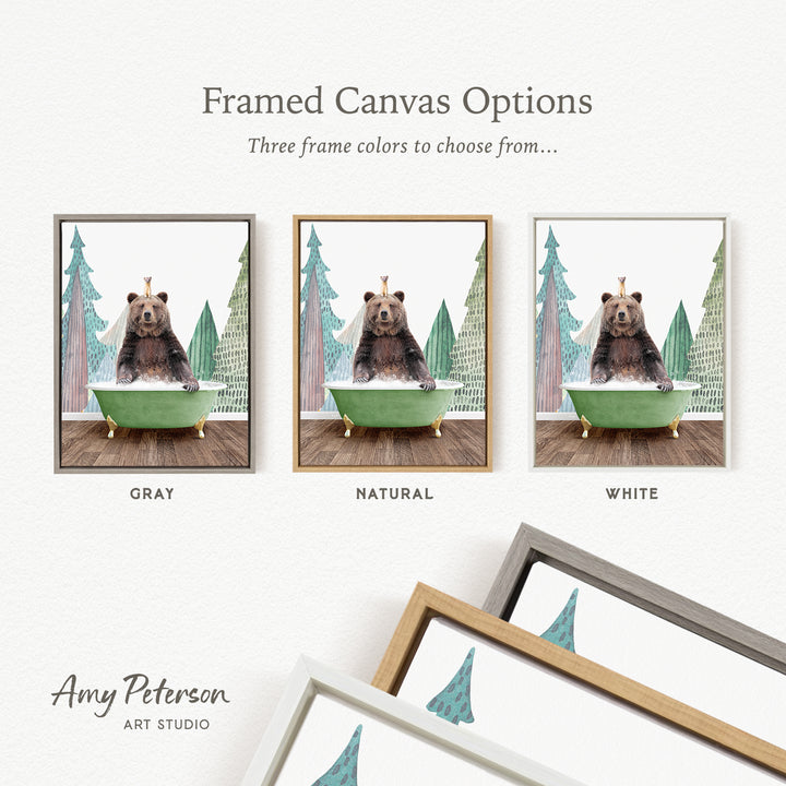 The image is a framed canvas option featuring a bear sitting in a bathtub, surrounded by pine trees. There are three different frame colors to choose from: gray, natural, and white.