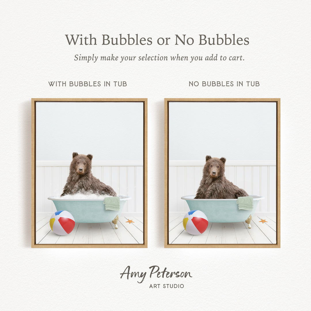 The image is a collage of two pictures featuring a bear sitting in a bathtub, with one picture having bubbles and the other not. The text above the images reads "With Bubbles or No Bubbles Simply make your selection when you add to cart."