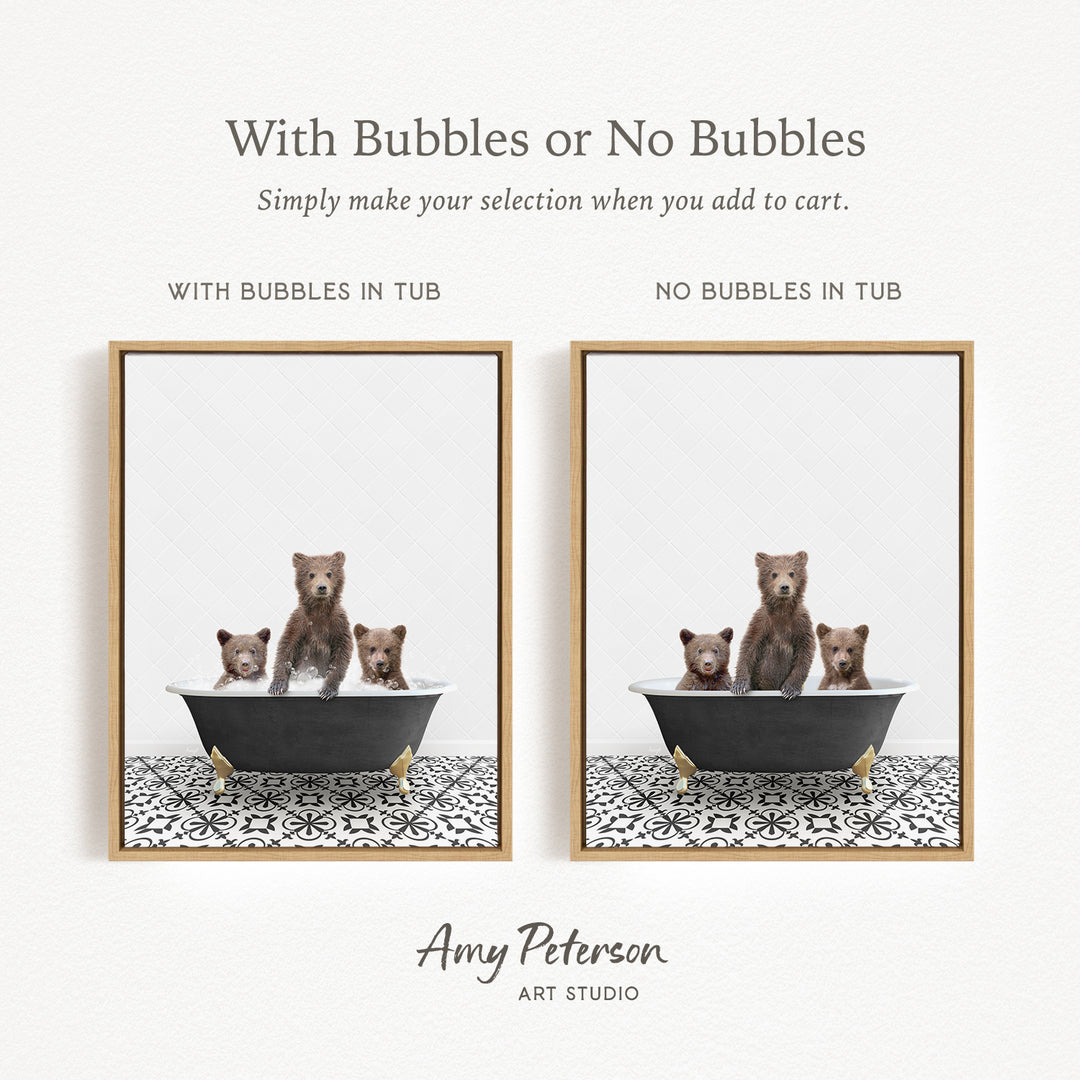 The image is a collage of two framed pictures, each depicting a group of bears sitting in a bathtub. The bears are brown and appear to be enjoying themselves in the tub. The text above the images reads "With Bubbles or No Bubbles" and below the images, it says "Simply make your selection when you add to cart."