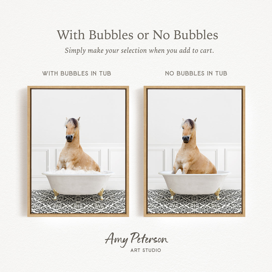 The image is a collage of two pictures, each featuring a horse in a bathtub. The first picture shows a horse sitting in a tub with bubbles, while the second picture shows a horse sitting in a tub without bubbles. The text above the images reads "With Bubbles or No Bubbles" and below the images, it says "Simply make your selection when you add to cart."