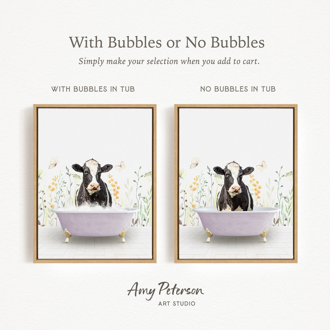 The image is a framed print featuring a cow sitting in a bathtub, with the text "With Bubbles or No Bubbles" above the images.