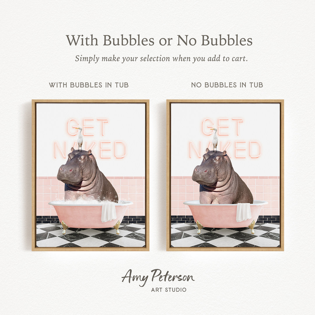 The image is a collage of two framed pictures featuring a hippopotamus sitting in a pink bathtub. The text above the images reads "With Bubbles or No Bubbles" and below the images, it says "Simply make your selection when you add to cart."