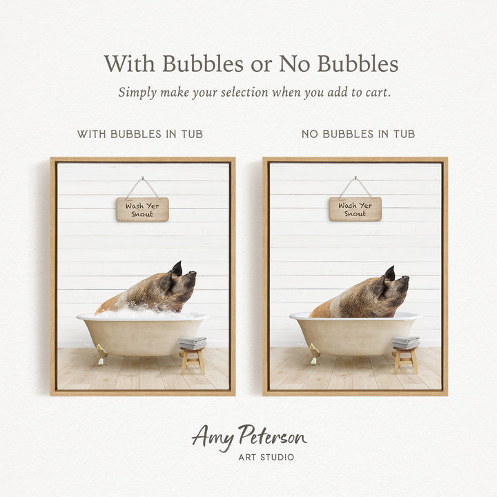 The image is a collage of two pictures, each featuring a pig sitting in a tub with a sign that says "Wash Yer Shout". The sign is hanging above the tub, and the pig is sitting on a stool next to the tub. The collage includes a frame with the text "With Bubbles or No Bubbles" and the artist's name " Amy Peterson ART STUDIO".