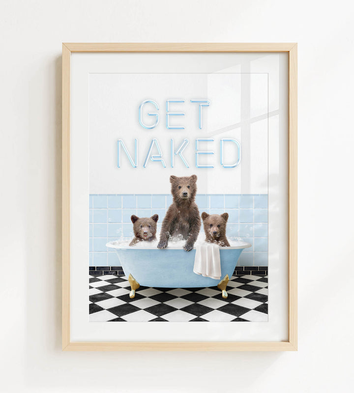 A framed image depicting three bears sitting in a bathtub, with the text "GET NAKED" displayed above them.