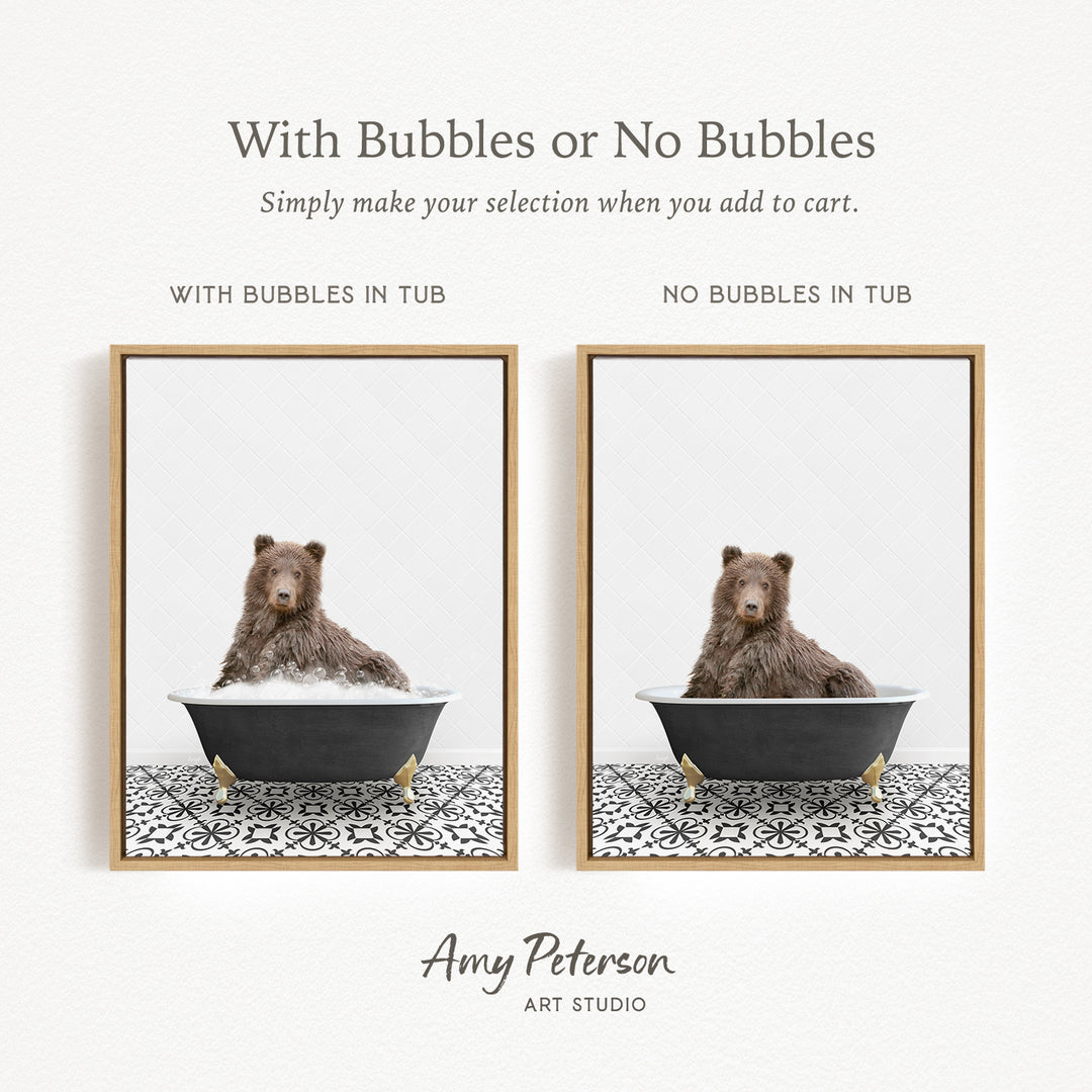 The image is a collage of two framed pictures, each featuring a bear sitting in a tub. The bear in the tub has bubbles, while the bear in the tub without bubbles is simply sitting. The text above the images reads "With Bubbles or No Bubbles" and below the images, it says "Simply make your selection when you add to cart."