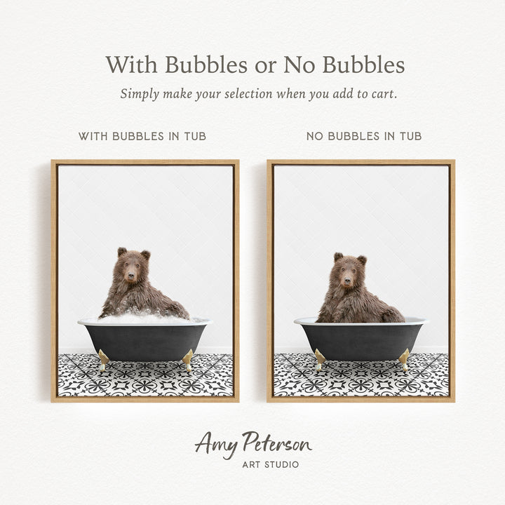 The image is a collage of two framed pictures, each featuring a bear sitting in a tub. The bear in the tub has bubbles, while the bear in the tub without bubbles is simply sitting. The text above the images reads "With Bubbles or No Bubbles" and below the images, it says "Simply make your selection when you add to cart."