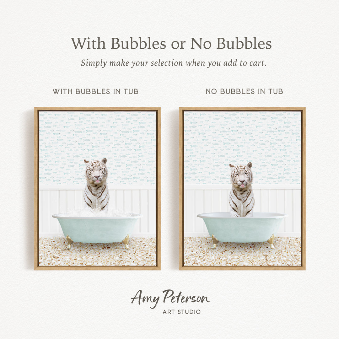 The image is a collage of two framed pictures, each depicting a white tiger sitting in a bathtub. The text above the images reads "With Bubbles or No Bubbles" and below the images, it says "Simply make your selection when you add to cart."