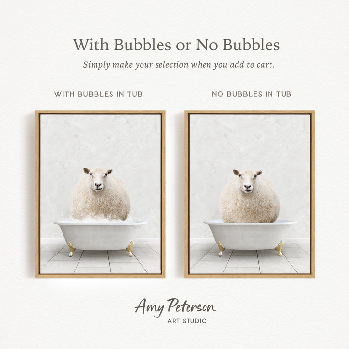 The image is a collage of two framed pictures, each featuring a sheep sitting in a bathtub. The text above the images reads "With Bubbles or No Bubbles" and below the images, it says "Simply make your selection when you add to cart."