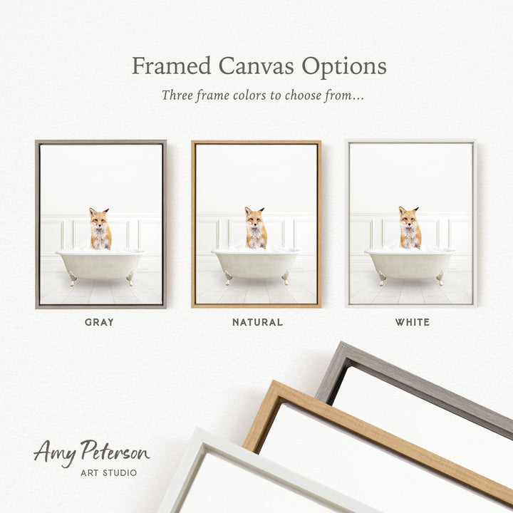three framed canvas options, each featuring a small fox sitting in a bathtub. The options include a gray frame, a natural frame, and a white frame.