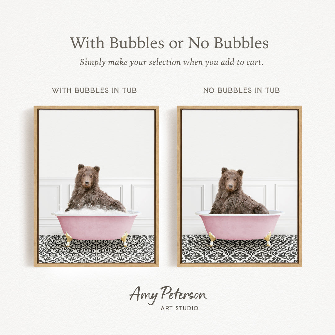 The image is a collage of two pictures featuring a bear sitting in a pink bathtub. The bear appears to be enjoying a bath, surrounded by bubbles. The collage is titled "With Bubbles or No Bubbles" and includes text that suggests the viewer should make their selection when adding to a cart.