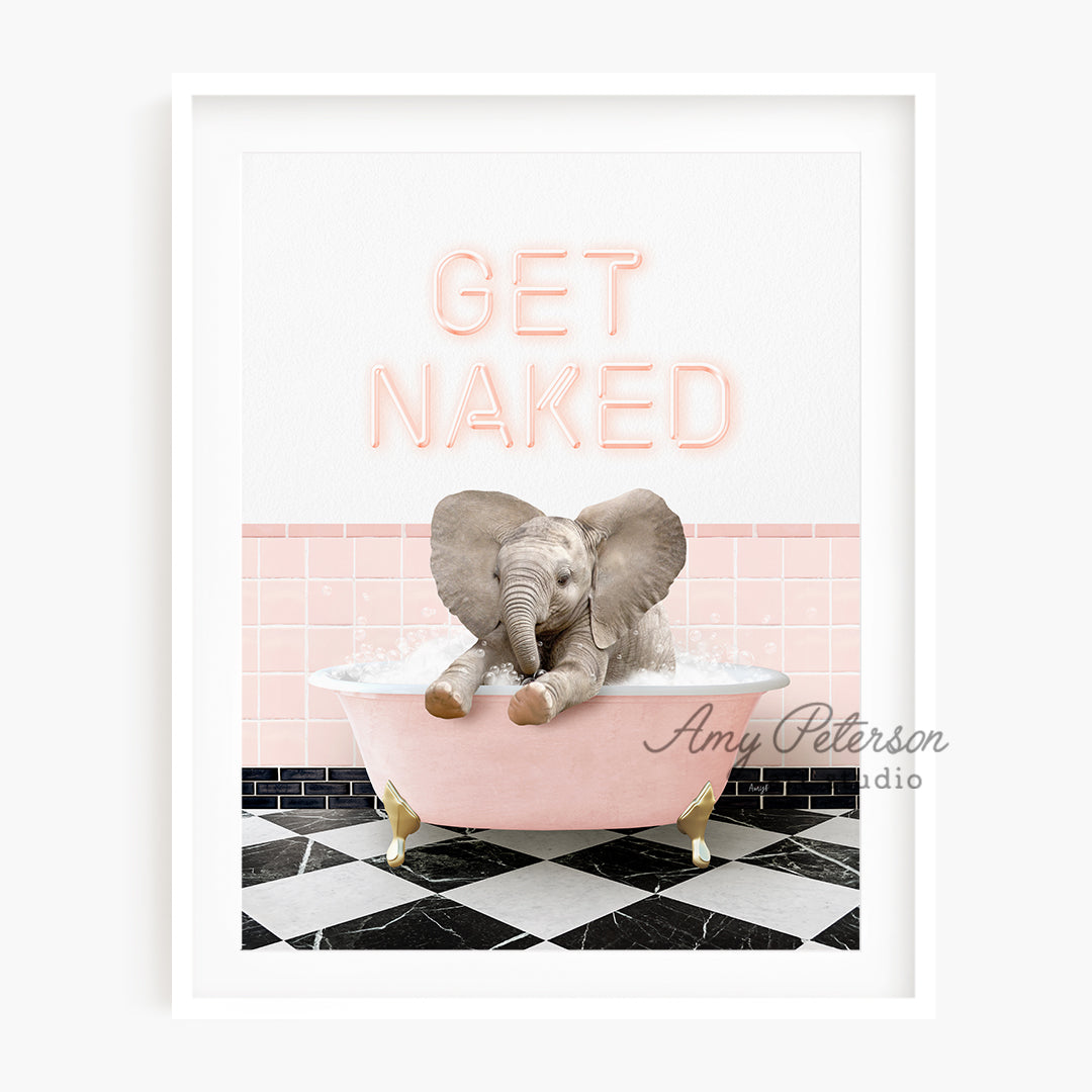 a picture of an elephant in a bathtub with the words get naked