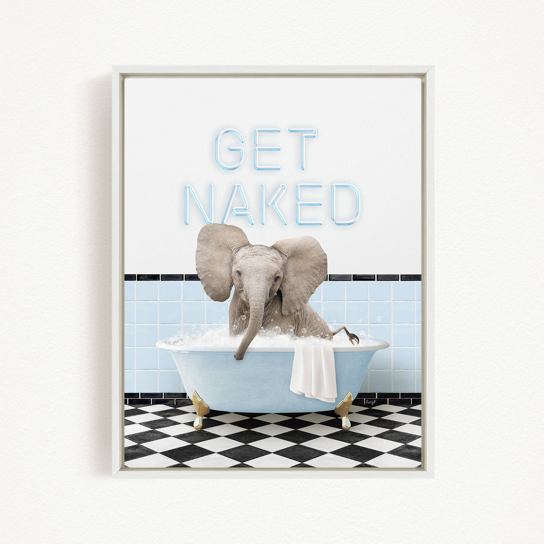 A framed image depicting an elephant sitting in a bathtub with the text "GET NAKED" displayed above it.