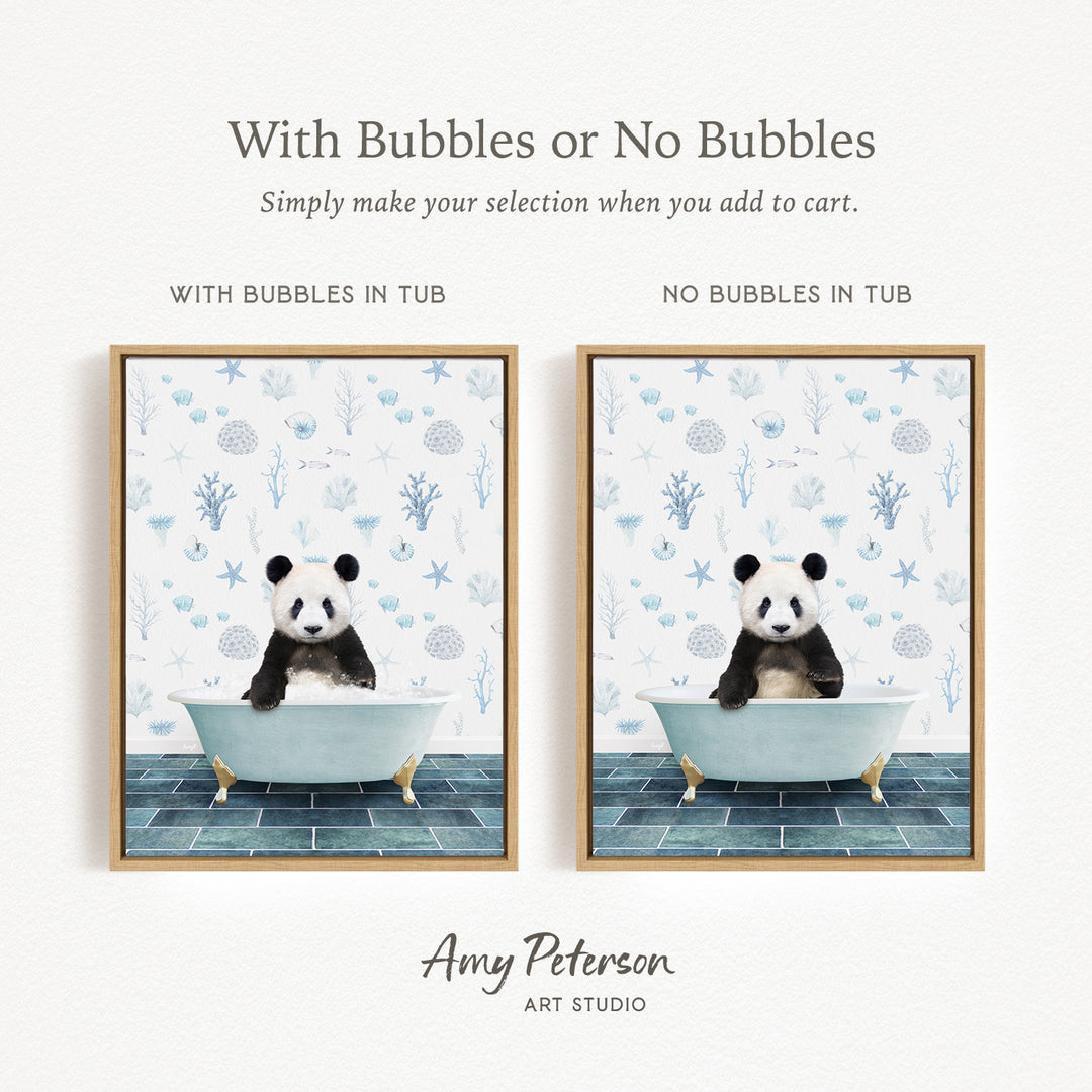 The image is a framed print featuring a panda bear sitting in a bathtub, with the text "With Bubbles or No Bubbles" and "With Bubbles in Tub" indicating that the panda is in a tub with bubbles, and "NO Bubbles in Tub" indicating that the panda is not in a tub with bubbles.
