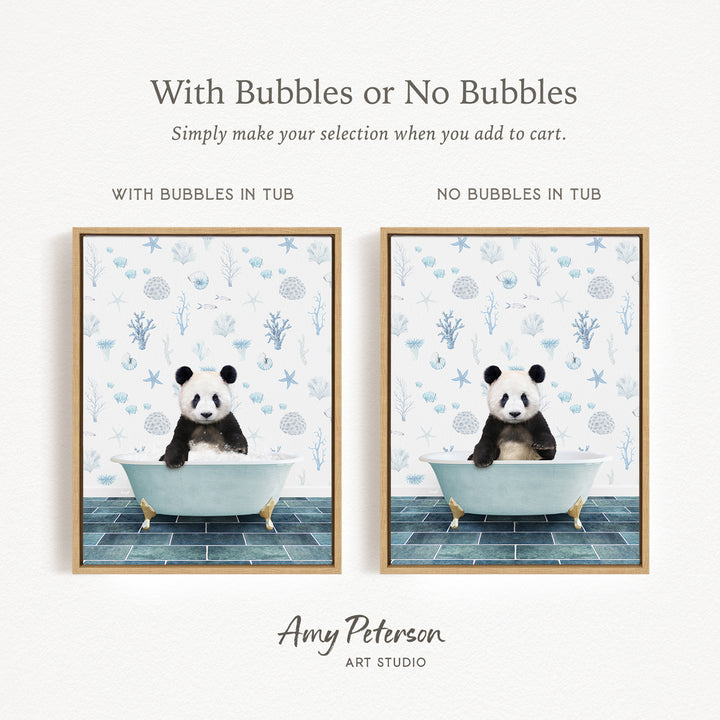 The image is a framed print featuring a panda bear sitting in a bathtub, with the text "With Bubbles or No Bubbles" and "With Bubbles in Tub" indicating that the panda is in a tub with bubbles, and "NO Bubbles in Tub" indicating that the panda is not in a tub with bubbles.
