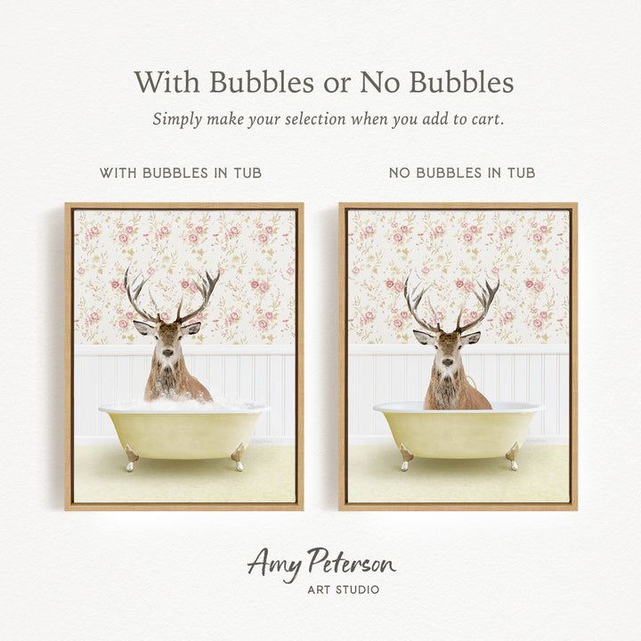 The image is a collage of two framed pictures, each depicting a deer in a bathtub. The deer in the bathtub has antlers and is surrounded by bubbles, while the other deer is without bubbles. The text above the images reads "With Bubbles or No Bubbles Simply make your selection when you add to cart."