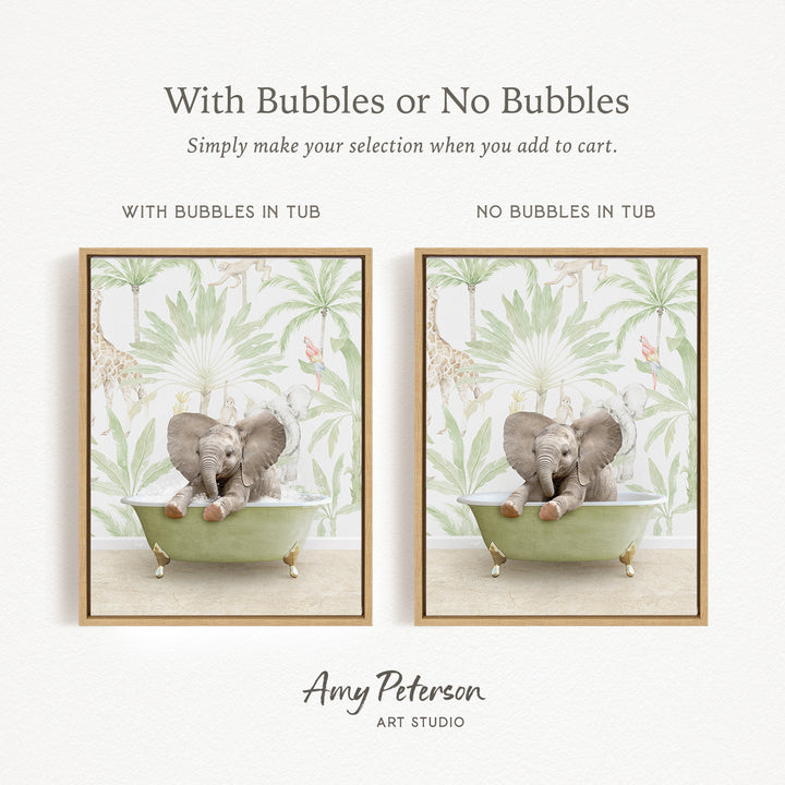 The image is a collage of two framed pictures, each depicting a baby elephant sitting in a bathtub. The text above the images reads "With Bubbles or No Bubbles" and below the images, it says "Simply make your selection when you add to cart."