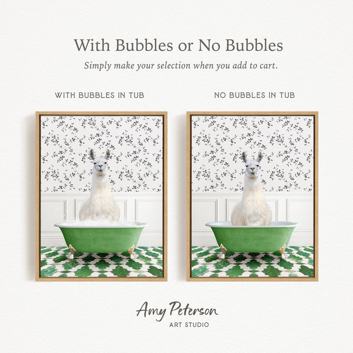 The image is a collage of two framed pictures, each featuring a white llama sitting in a green bathtub. The text above the images reads "With Bubbles or No Bubbles" and below the images, it says "Simply make your selection when you add to cart."