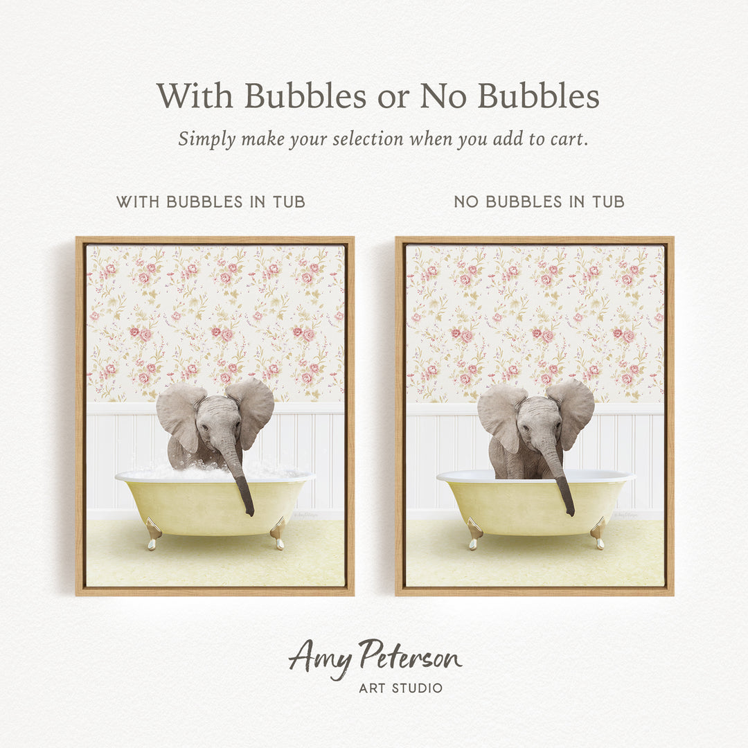 The image is a collage of two framed pictures, each depicting an elephant sitting in a bathtub. The text above the images reads "With Bubbles or No Bubbles" and below the images, it says "Simply make your selection when you add to cart."