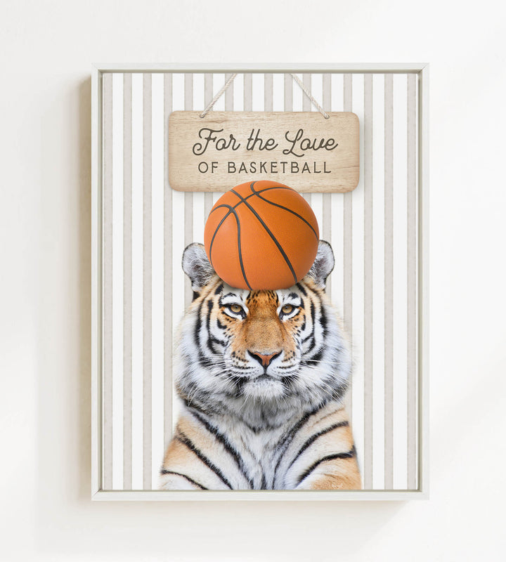 A tiger is standing on its hind legs, holding a basketball in its head, with a sign above that says "For the Love of Basketball".