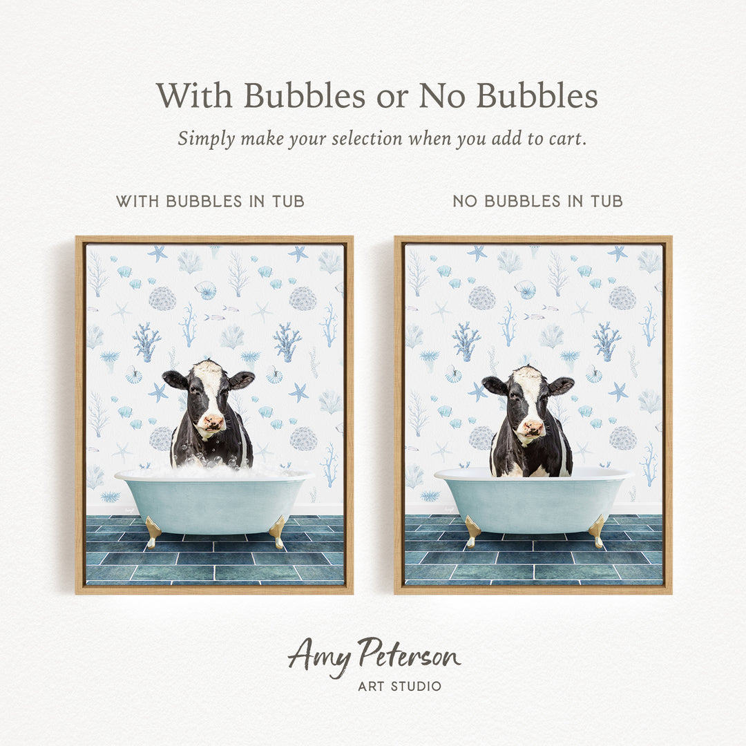 The image is a collage of two framed pictures depicting a cow in a bathtub. The cow is shown in two different scenarios: one with bubbles in the tub and one without bubbles in the tub. The text above the images reads "With Bubbles or No Bubbles Simply make your selection when you add to cart."