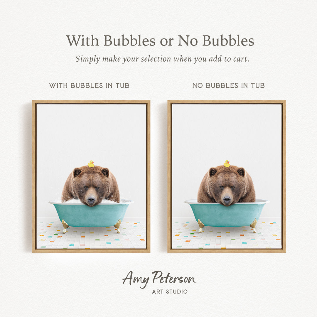 The image is a collage of two framed pictures, each featuring a brown bear sitting in a blue tub with a rubber duck on its head. The text above the images reads "With Bubbles or No Bubbles" and below the images, it says "Simply make your selection when you add to cart."