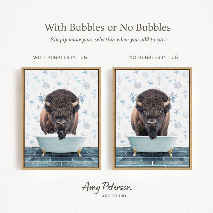 The image is a framed print featuring a bison in a tub, with the text "With Bubbles or No Bubbles" and "With Bubbles in Tub" indicating the type of bathtub the bison is in.