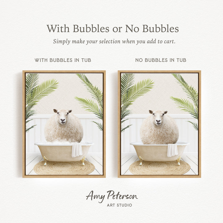 The image is a collage of two framed pictures, each depicting a sheep sitting in a bathtub. The text above the images reads "With Bubbles or No Bubbles" and below the images, it says "Simply make your selection when you add to cart."