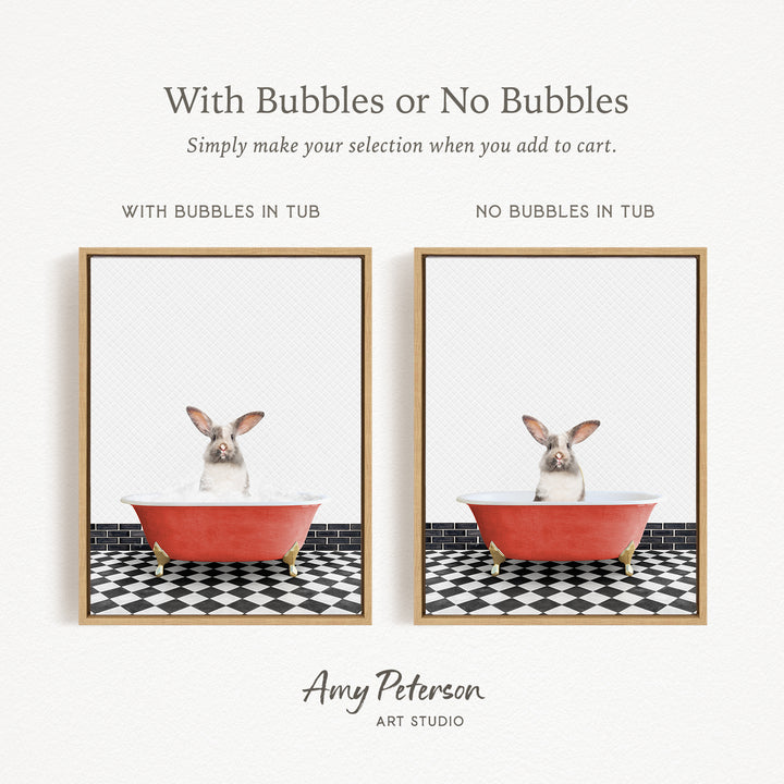 The image is a collage of two framed pictures, each featuring a rabbit sitting in a bathtub. The text above the images reads "With Bubbles or No Bubbles" and below the images, it says "Simply make your selection when you add to cart."