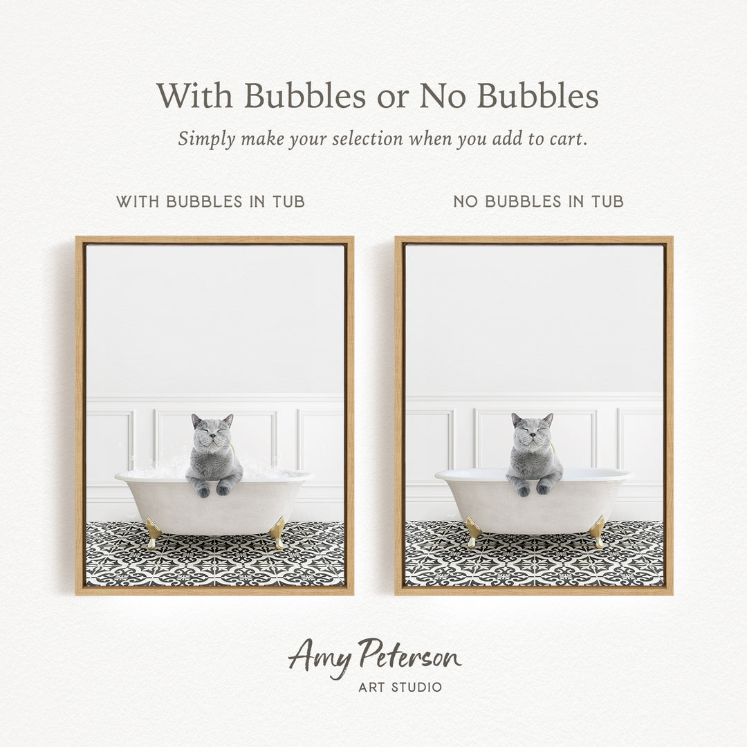 The image is a collage of two pictures, each featuring a cat sitting in a bathtub. The cat appears to be gray and white, and it is sitting on a patterned rug. The text above the images reads "With Bubbles or No Bubbles" and "Simply make your selection when you add to cart." The text below the images says "WITH BUBBLES IN TUB" and "NO BUBBLES IN TUB."