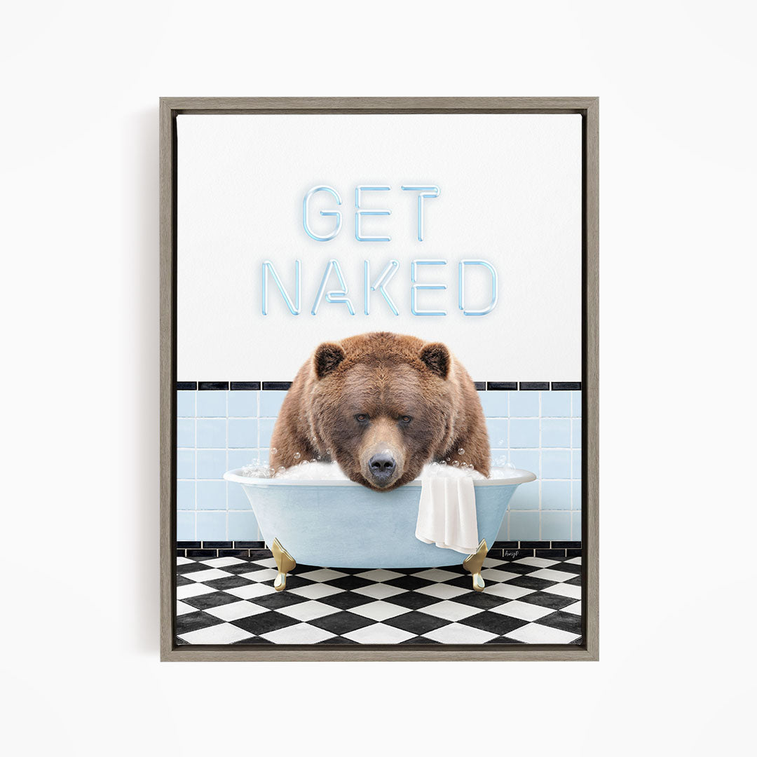 A brown bear sitting in a bathtub with the text "GET NAKED" displayed above it.