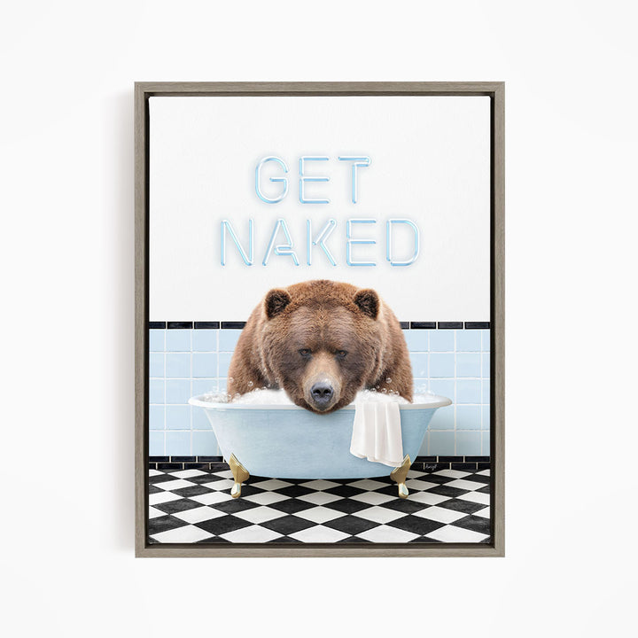 A brown bear sitting in a bathtub with the text "GET NAKED" displayed above it.